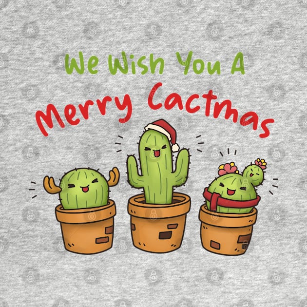 We Wish You A Merry Cactmas Christmas Cactus by Takeda_Art